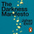 Darkness Manifesto -- Bok 9781529905199