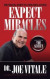 Expect Miracles Second Edition -- Bok 9781722500009