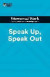 Speak Up, Speak Out (HBR Women at Work Series) -- Bok 9781647822224