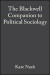 Blackwell Companion to Political Sociology -- Bok 9780470695326