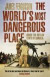 The World's Most Dangerous Place -- Bok 9780552777803