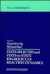State Selected and State-to-State Ion-Molecule Reaction Dynamics, Volume 82, Part 1 -- Bok 9780470141922