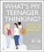 What''s My Teenager Thinking? -- Bok 9780241465820