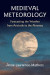 Medieval Meteorology -- Bok 9781108406000
