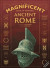 The Magnificent Book of Treasures: Ancient Rome -- Bok 9781681887449