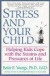 Stress and Your Child -- Bok 9780449909027