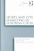 Sports and City Marketing in European Cities -- Bok 9780754619314