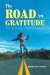 The Road to Gratitude -- Bok 9780228817666