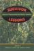 Survivor Lessons: Essays on Communication and Reality Television -- Bok 9780786416684