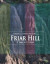 Friar Hill -- Bok 9781951364014