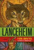 Lanceheim -- Bok 9780061797446