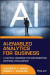 AI-Enabled Analytics for Business -- Bok 9781119736080
