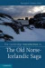 The Cambridge Introduction to the Old Norse-Icelandic Saga -- Bok 9780521514019