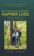 Better Relationships Happier Lives -- Bok 9781504341264