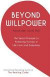 Beyond Willpower -- Bok 9781444795127