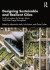 Designing Sustainable and Resilient Cities -- Bok 9780367631970