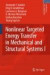 Nonlinear Targeted Energy Transfer in Mechanical and Structural Systems -- Bok 9781402091254