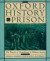The Oxford History of the Prison -- Bok 9780195118148