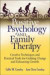Positive Psychology and Family Therapy -- Bok 9780470262771