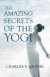 Amazing Secrets of the Yogi -- Bok 9781528789790