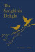 Songbirds Delight -- Bok 9781685261047