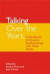 Talking Over the Years -- Bok 9781583911440