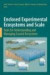 Enclosed Experimental Ecosystems and Scale -- Bok 9780387767666