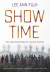 Show Time -- Bok 9781501758553