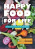 Happy Food for Life -- Bok 9781472974723