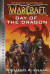 Warcraft: Day of the Dragon -- Bok 9781945683466