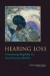 Hearing Loss -- Bok 9780309092968