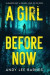 A Girl Before Now -- Bok 9780645061154