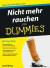 Nicht mehr rauchen fur Dummies -- Bok 9783527705412