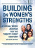 Building on Women''s Strengths -- Bok 9781000081374
