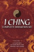 I Ching Complete Divination Kit: A 3-Coin Set, 64 Hexagram Cards and Instruction Guide -- Bok 9781398808539