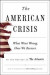 American Crisis -- Bok 9781982157050