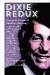 Dixie Redux -- Bok 9781588382979