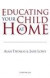 Educating Your Child at Home -- Bok 9780826452276