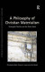 A Philosophy of Christian Materialism -- Bok 9781472427328