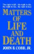 Matters of Life and Death -- Bok 9780664251697