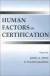 Human Factors in Certification -- Bok 9780805831139