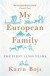 My European Family -- Bok 9781472941459
