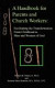 A Handbook for Parents and Church Workers -- Bok 9781425993894