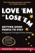 Love 'Em or Lose 'Em -- Bok 9781523089352