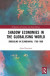 Shadow Economies in the Globalising World -- Bok 9781000821833