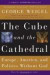 The Cube and the Cathedral -- Bok 9780465092680