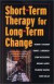 Short-Term Therapy for Long Term Change -- Bok 9780393703337