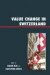 Value Change in Switzerland -- Bok 9780739139332