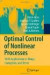 Optimal Control of Nonlinear Processes -- Bok 9783642096396