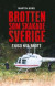 Brotten som skakade Sverige -- Bok 9789177890454